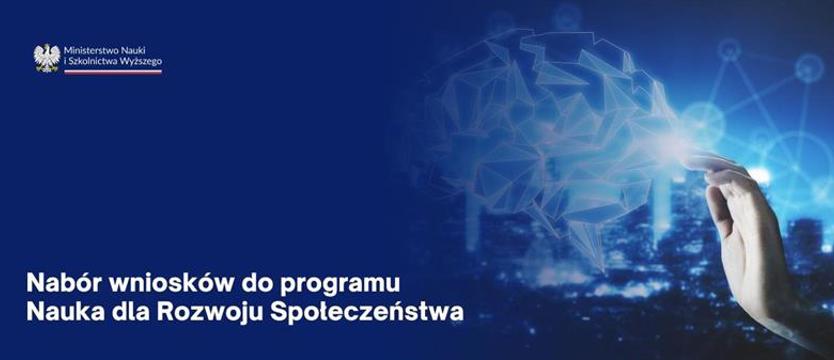 Nauka dla rozwoju społeczeństwa. Rozpoczęło się przyjmowanie wniosków