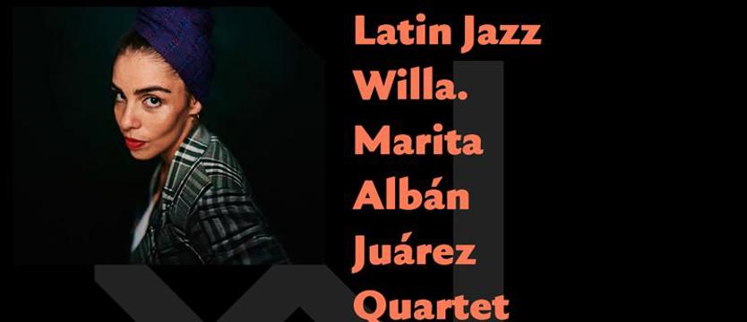 Marita Albán Juárez Quartet. Mamy bilety dla Czytelników