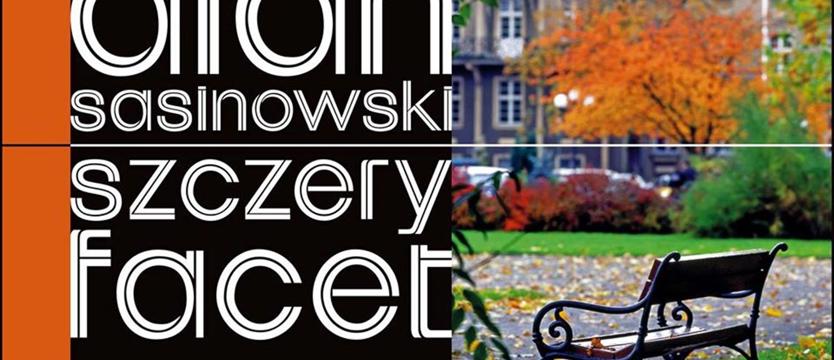 Sasinowski (jak zwykle) skandalizujący