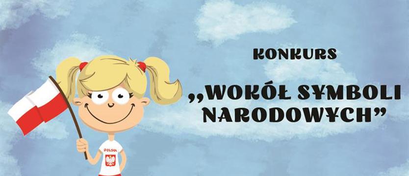 Wokół symboli narodowych. IPN zaprasza uczniów na konkurs