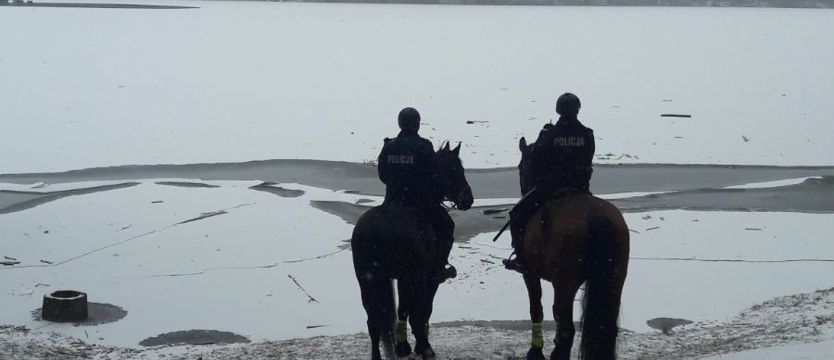 Policja apeluje: Nie wchodźcie na lód!