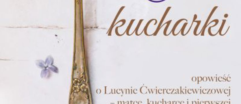 Książka na wakacje. Dorównać mistrzyni kuchni