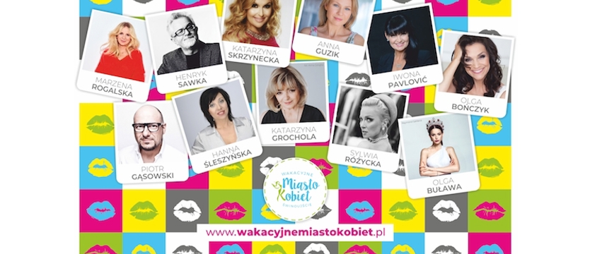 Startuje Wakacyjne Miasto Kobiet