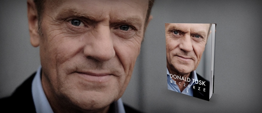 Tusk o swej książce: „Jak mówi obecna władza: uczciwi nie mają się czego obawiać”