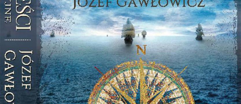 „Opowieści nawigacyjne” kpt. Józefa Gawłowicza w nowej odsłonie