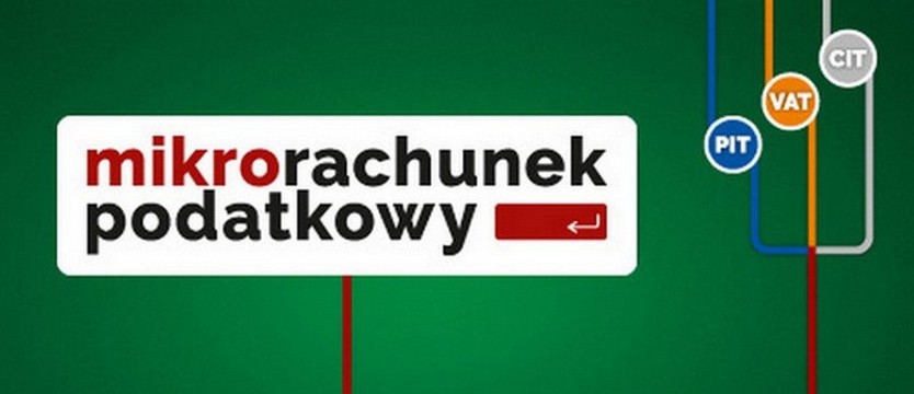 PIT, CIT i VAT zapłacisz na mikrorachunek podatkowy