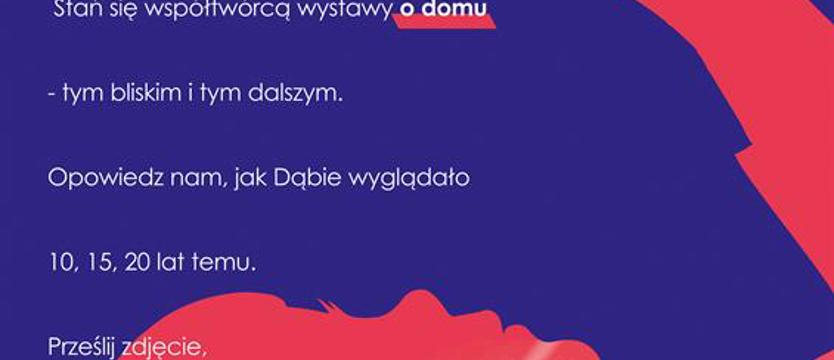 Delta zbiera wspomnienia o Dąbiu