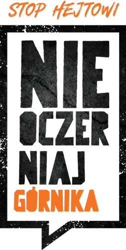 Logo kampanii Stop hejtowi. Nie oczerniaj górnika!