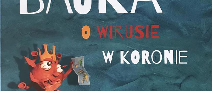 Ważna książka od szczecińskiej ekipy. Bajka, która oswaja epidemię