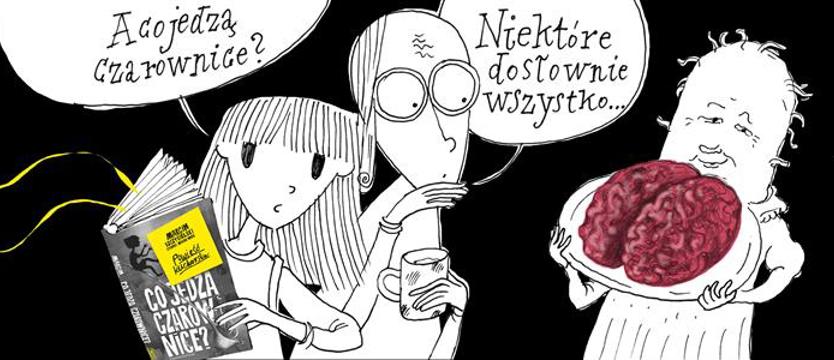 Co jedzą czarownice? Nowa książka z przepisami z Potulickiej