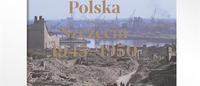 Spotkanie w Przystanku Historia. Pierwsze lata powojennego Szczecina