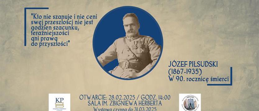 Wystawa poświęcona marszałkowi Piłsudskiemu