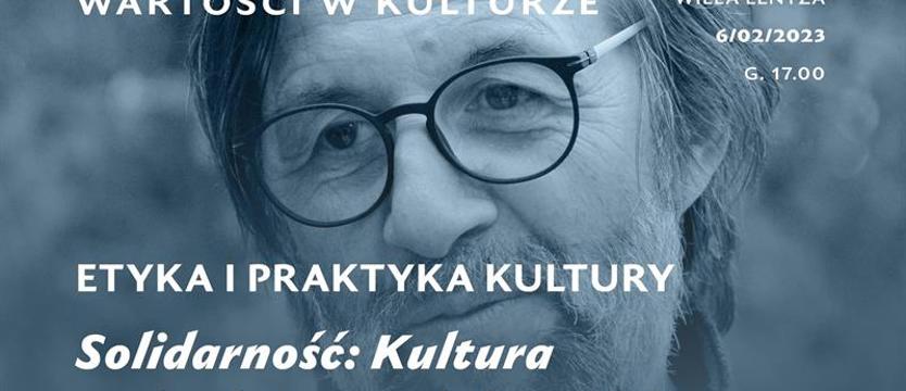 Kultura wolności czy solidarności? Debata w Willi Lentza