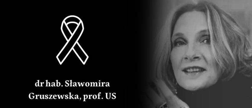 Zmarła profesor Sławomira Gruszewska (1955-2025)