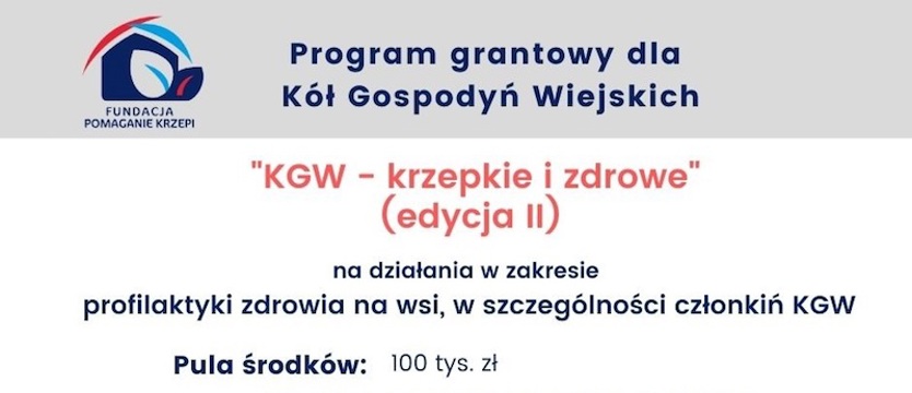 Rusza program grantowy dla Kół Gospodyń Wiejskich
