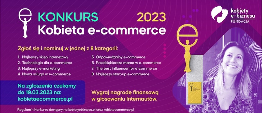 Innowacja i przedsiębiorczość kobiet nagradzana w ogólnopolskim konkursie Kobieta e-Commerce 2023