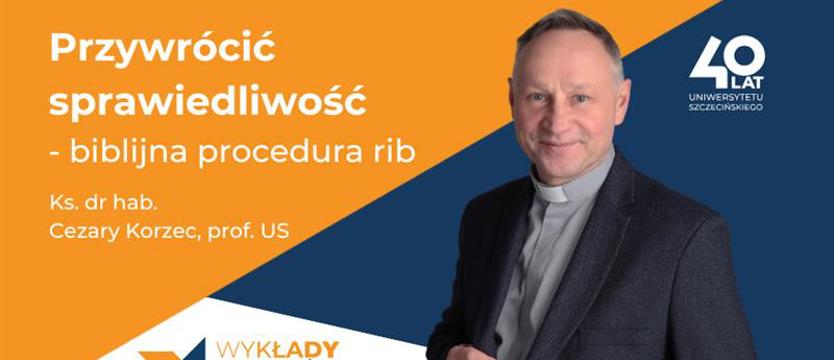 Kolejny Wykład Mistrzów. Sprawiedliwość, miłość i prawda